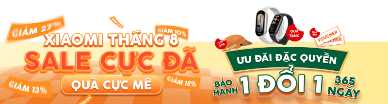 Xiaomi - Sale tháng 8