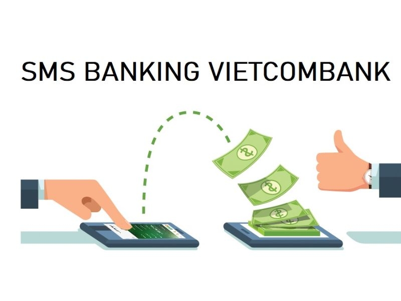 Cách đăng ký SMS Banking Vietcombank nhanh chóng, đơn giản