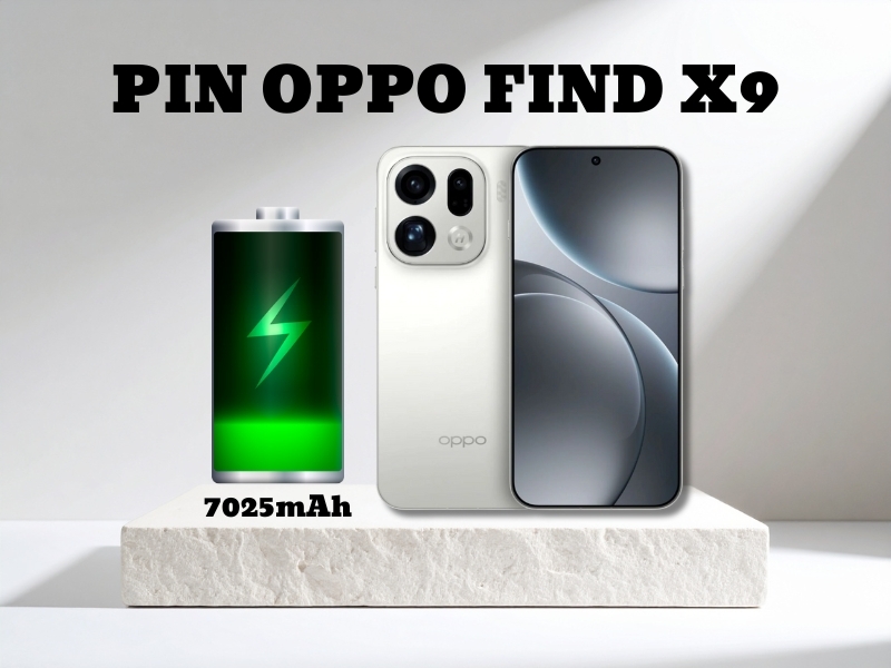 Đánh giá pin OPPO Find X9 trên thực tế dùng được bao lâu?