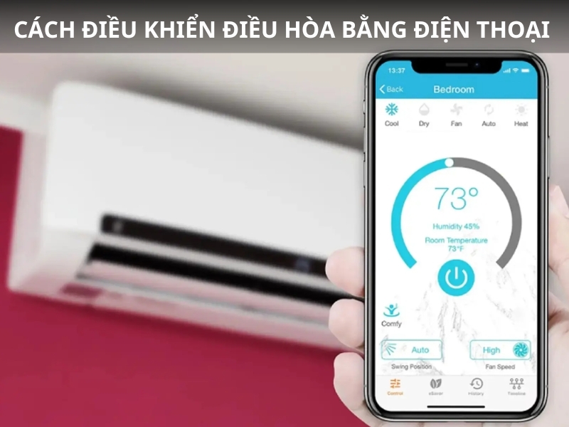 Hướng dẫn cách điều khiển điều hòa bằng điện thoại đơn giản và hiệu quả