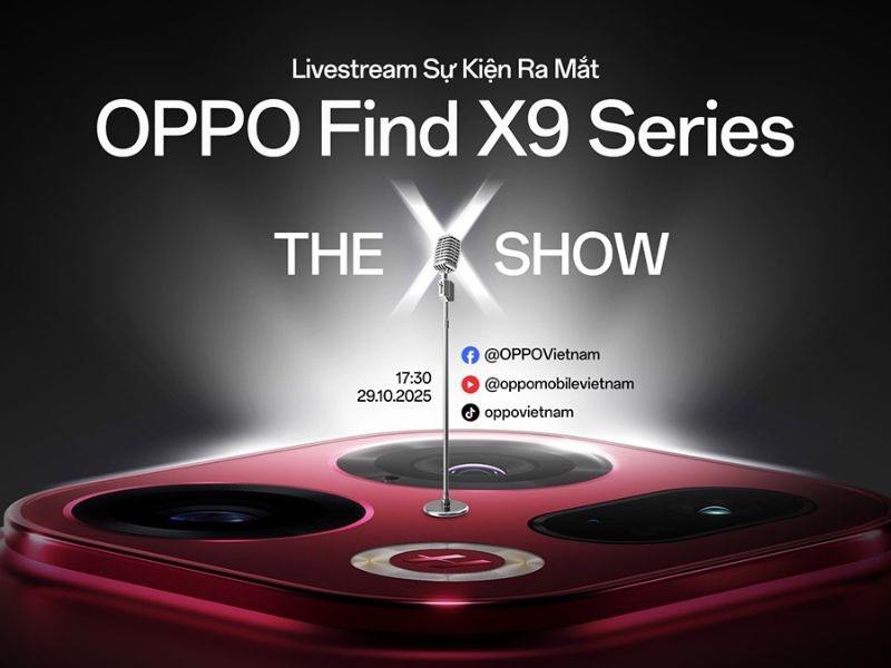 OPPO Find X9 ra mắt tại Việt Nam mở đầu kỷ nguyên flagship mới