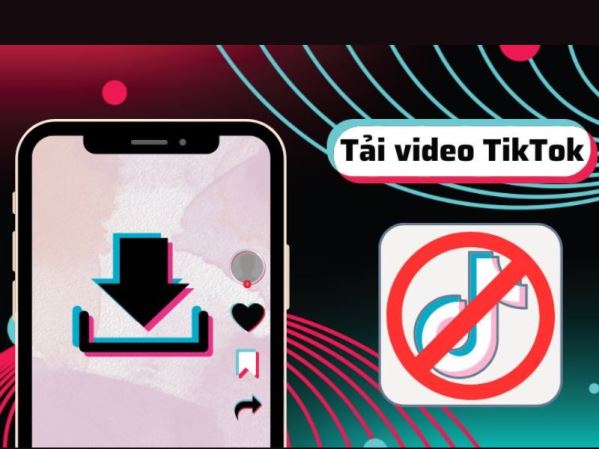 3 cách tải video tiktok không logo trên iphone dễ làm, không tốn phí