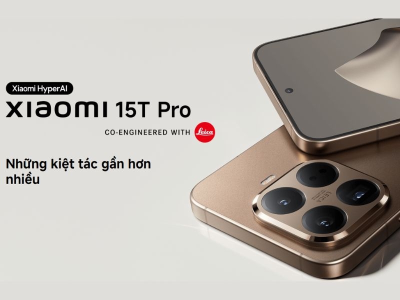 Xiaomi 15T Pro giá bao nhiêu? Thời điểm ra mắt và ưu đãi lớn