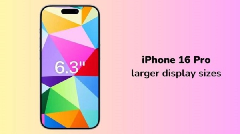 Màn hình iPhone 16 Pro 6.3 inch mang đến trải nghiệm thị giác rộng rãi hơn
