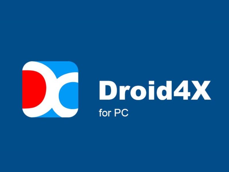 Phần mềm Droid4X giả lập Androi trên PC