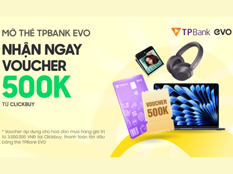 Chi tiết ưu đãi mở thẻ tại CLICKBUY