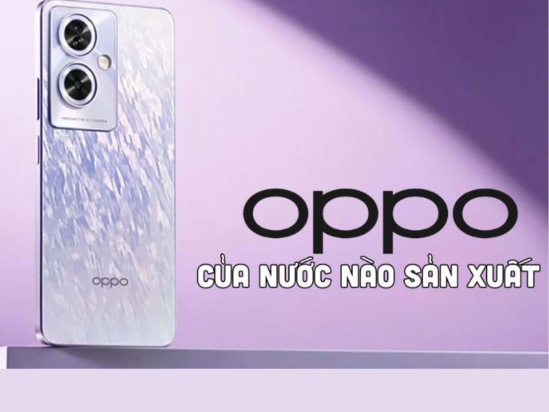 Oppo của nước nào