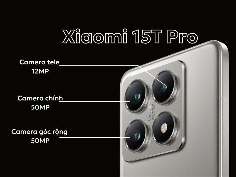 Camera Xiaomi 15T Pro nhỉnh hơn K80 Ultra