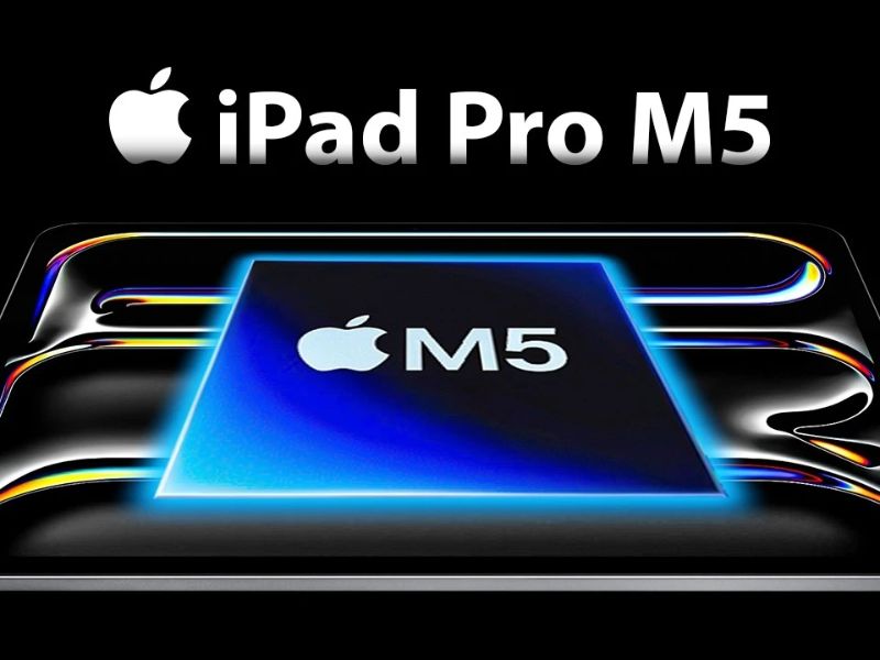 chip Apple M5 siêu mạnh mẽ trên iPad Pro 2025 mới
