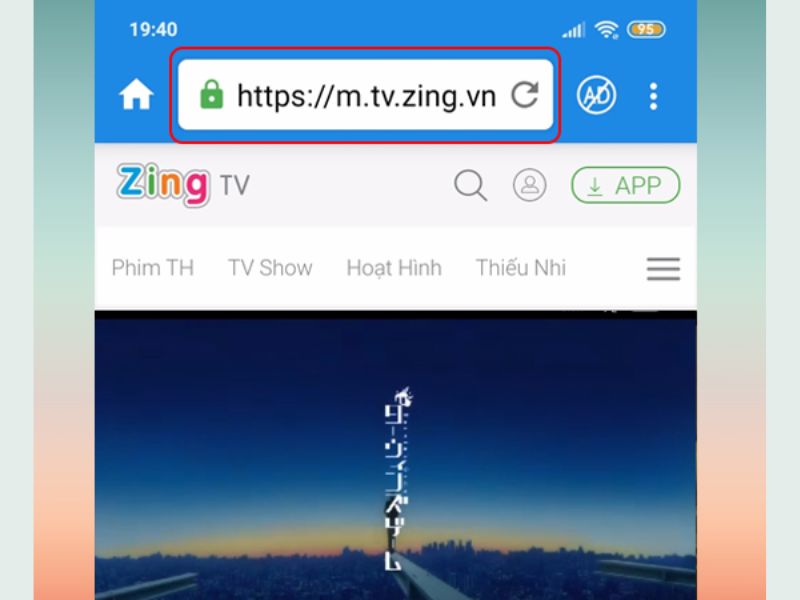 Truy cập ứng dụng Zing TV trên trình duyệt điện thoại