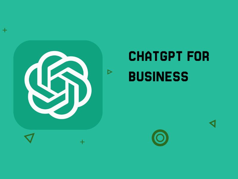 Chatgpt Business là gì? Bước tiến mới của OpenAI