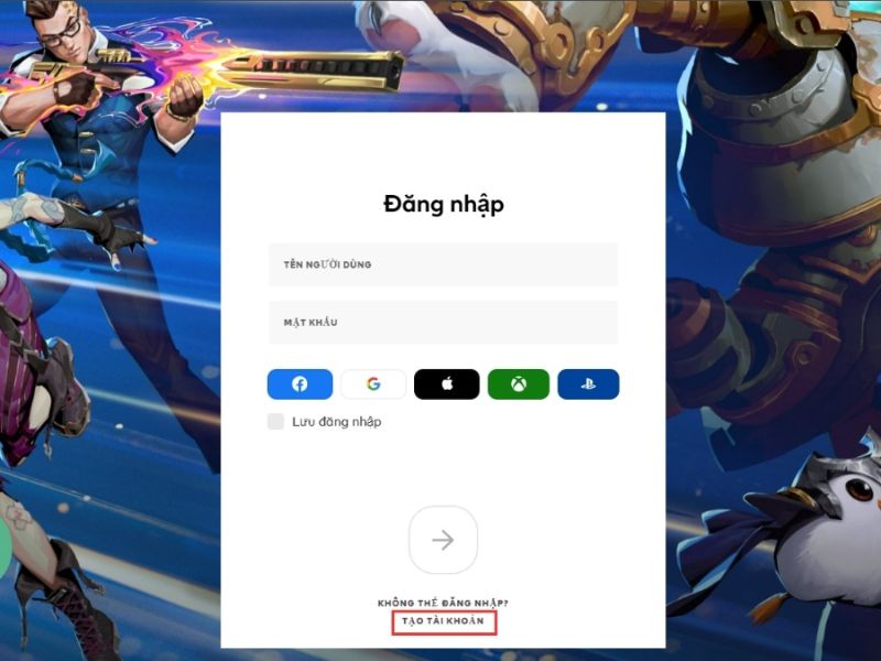 Hướng dẫn đăng ký tài khoản Riot Games