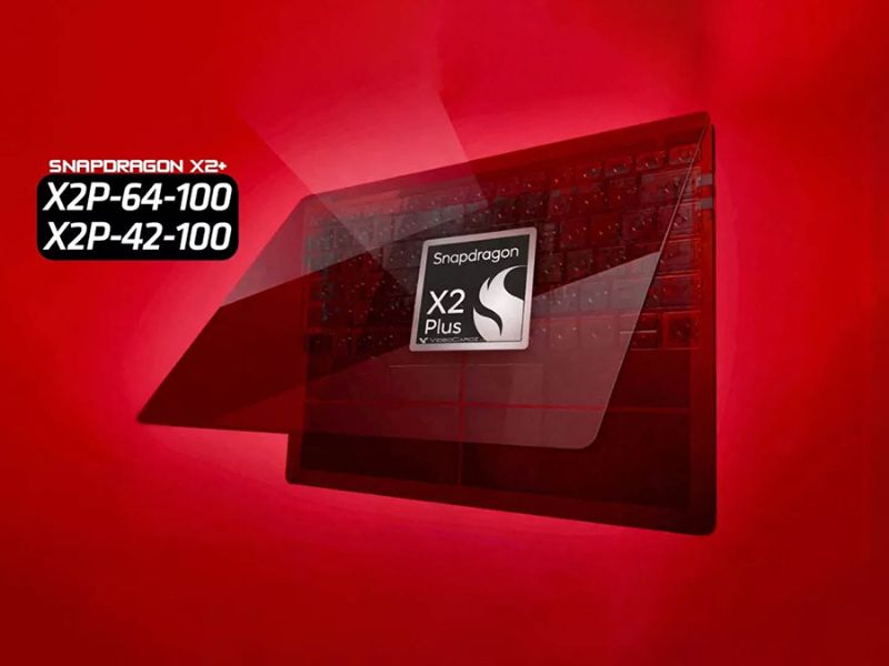 Snapdragon X2 Plus ra mắt: Bước ngoặt hiệu năng Laptop mỏng nhẹ mới