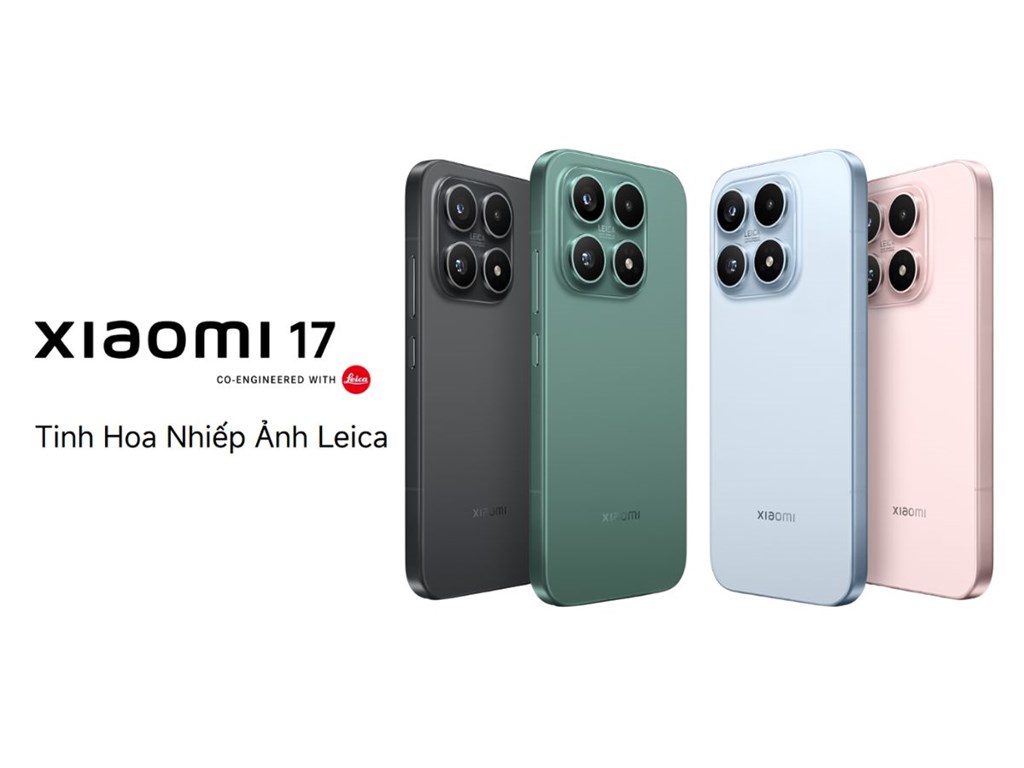 Điện thoại Xiaomi 17 chính hãng đã ra mắt toàn cầu ngày 28/02/2026