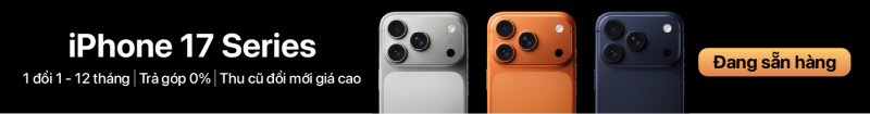 Trả góp iPhone 17 Series 0%