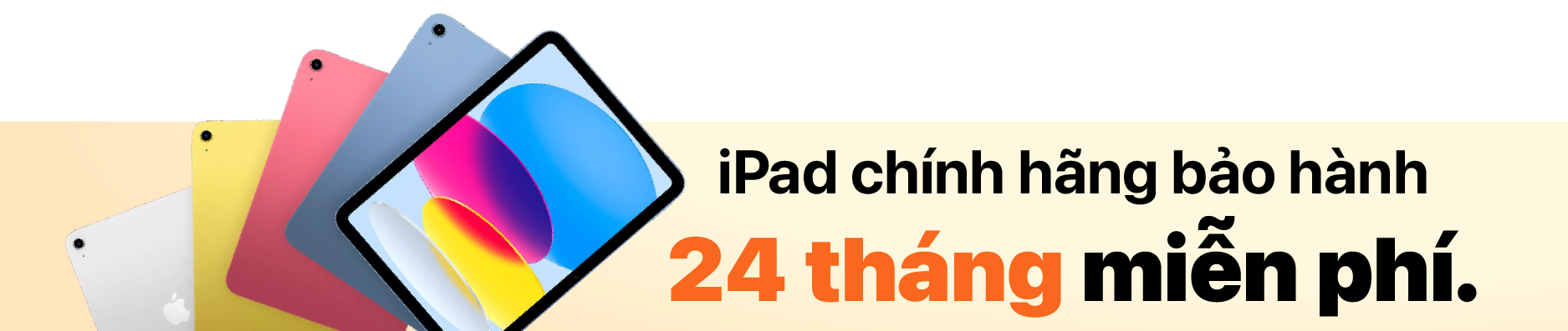 iPad bảo hành 24 tháng