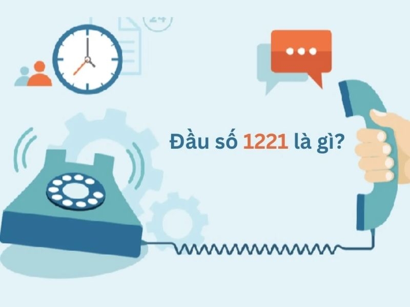 1221 là số điện thoại gì? Có phải số lừa đảo?