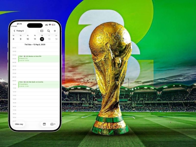Cách thêm lịch World Cup vào iPhone, Android nhanh chóng